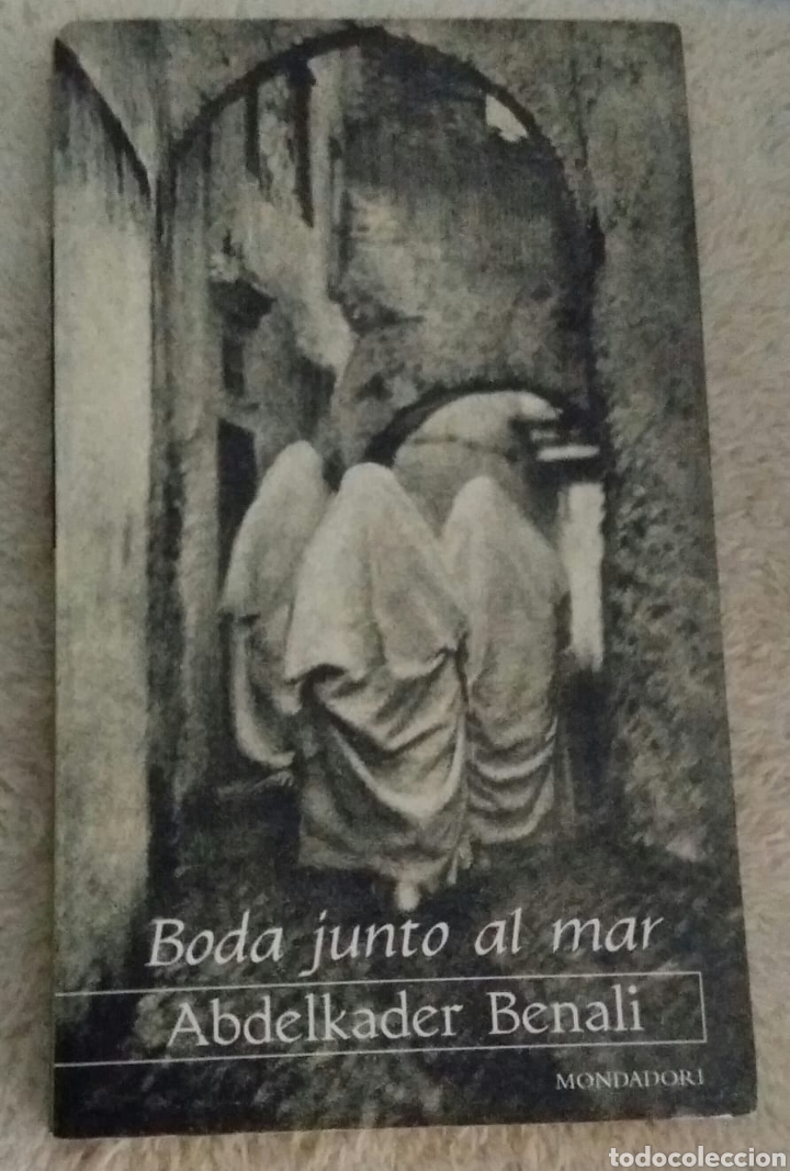Libros de segunda mano: Abdelkader benali - Boda junto al mar - Foto 1