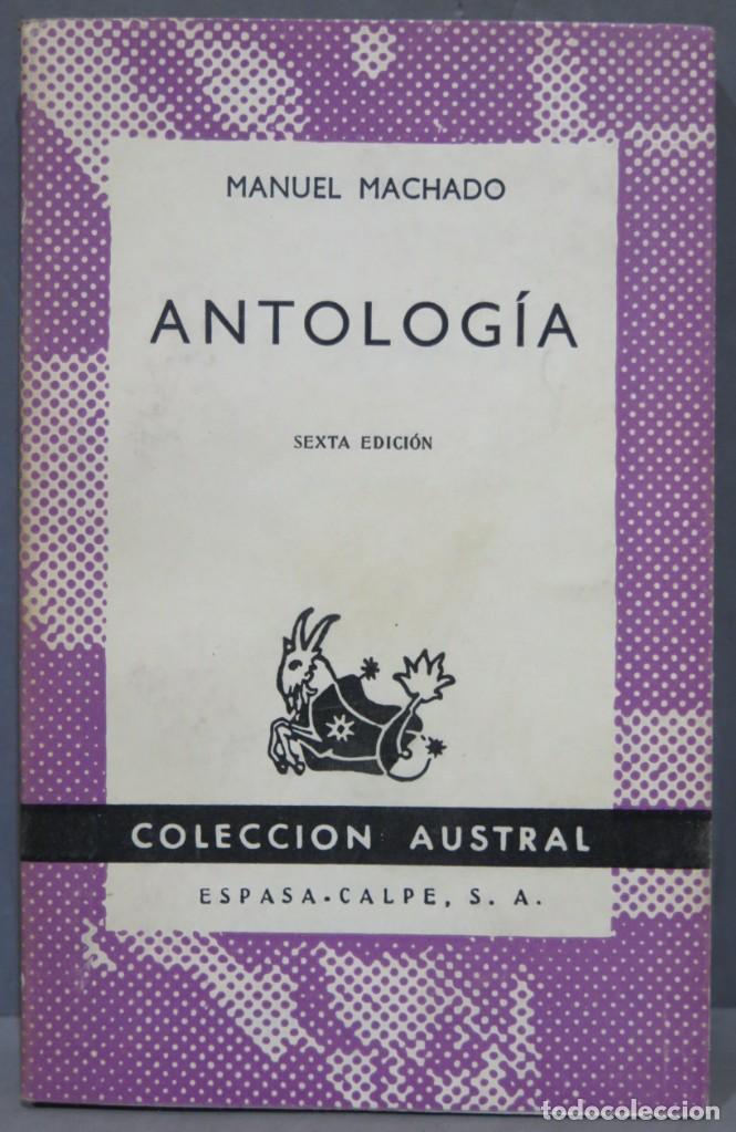 Libros de segunda mano: ANTOLOGIA. MACHADO. AUSTRAL - Foto 1