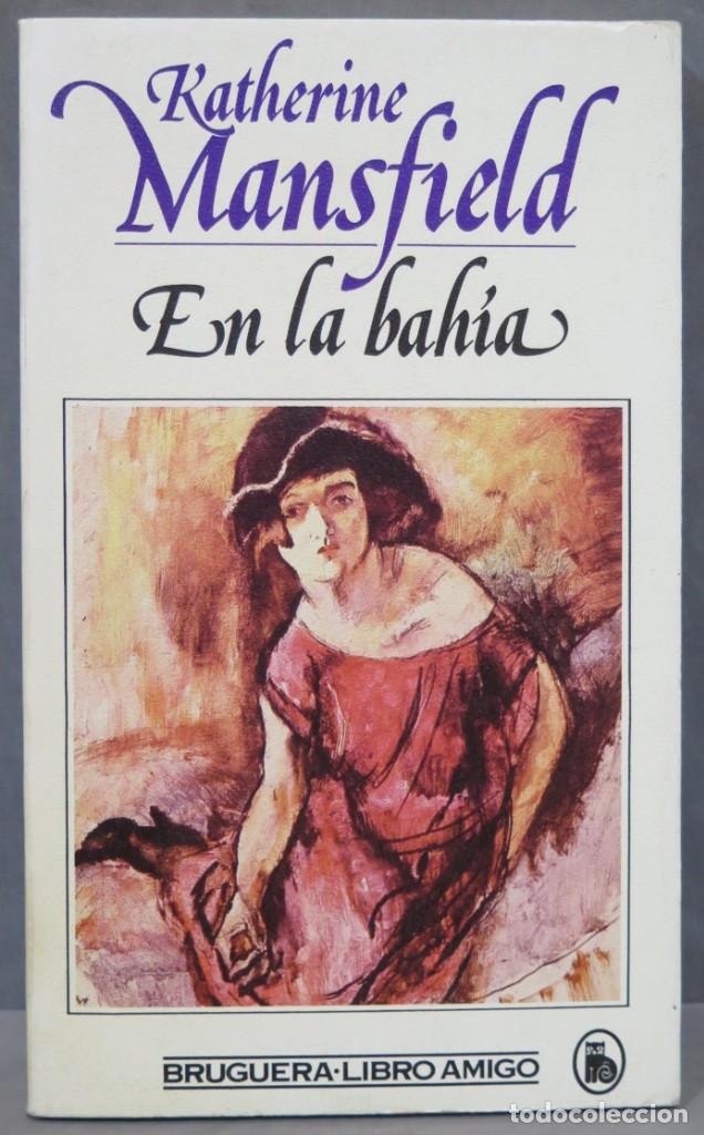 Libros de segunda mano: 1982.- En la bah&iacute;a. Katherine Mansfield - Foto 1