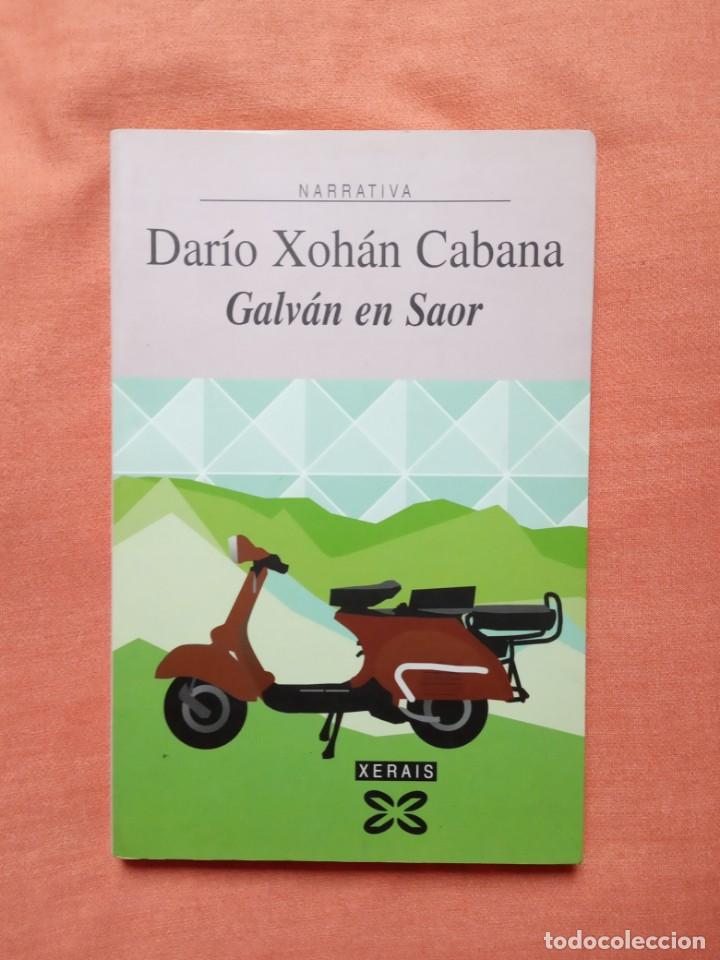 Libros de segunda mano: DAR&Iacute;O XOH&Aacute;N CABANA - GALV&Aacute;N EN SAOR - Foto 1