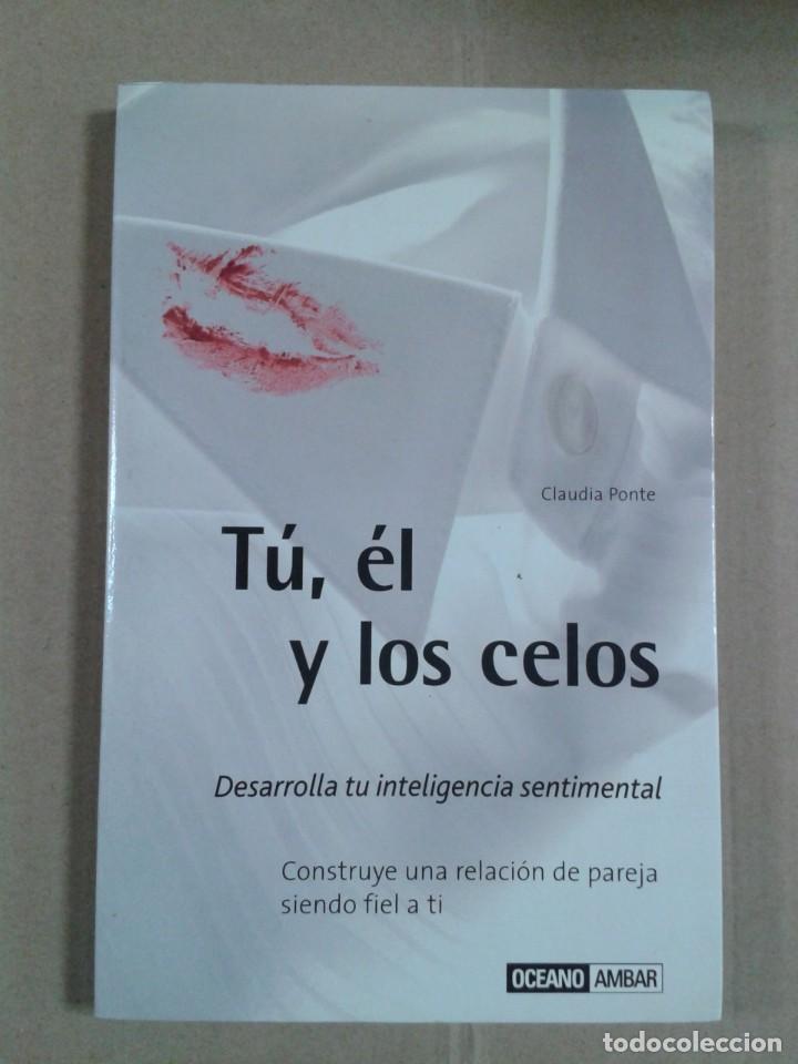 Libros de segunda mano: TU, EL Y LOS CELOS - CLAUDIA PONTE * - Foto 1