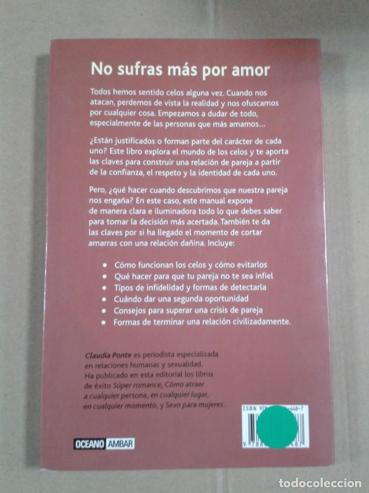 Libros de segunda mano: TU, EL Y LOS CELOS - CLAUDIA PONTE * - Foto 2