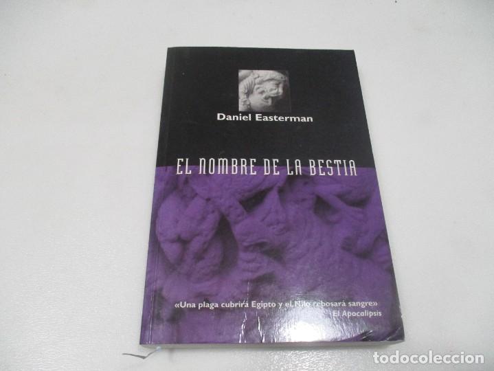 Libros de segunda mano: DANIEL EASTERMAN El nombre de la bestia W10364 - Foto 1