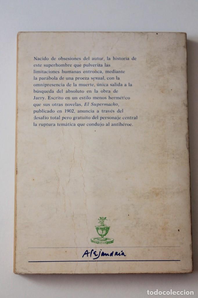 Libros de segunda mano: Alfred Jarry - El supermacho - Fontamara - Foto 3