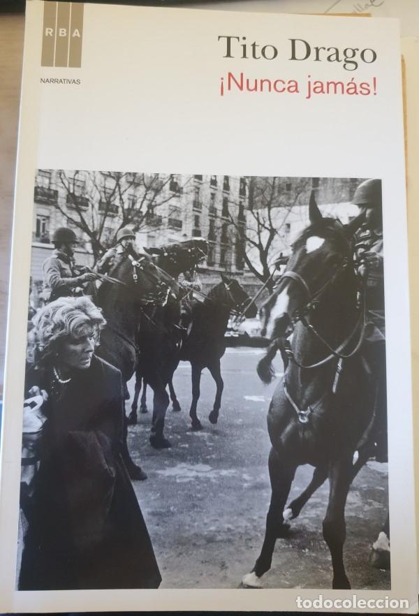 Libros de segunda mano: &iexcl;NUNCA JAMAS! - DRAGO, Tito. - Foto 1