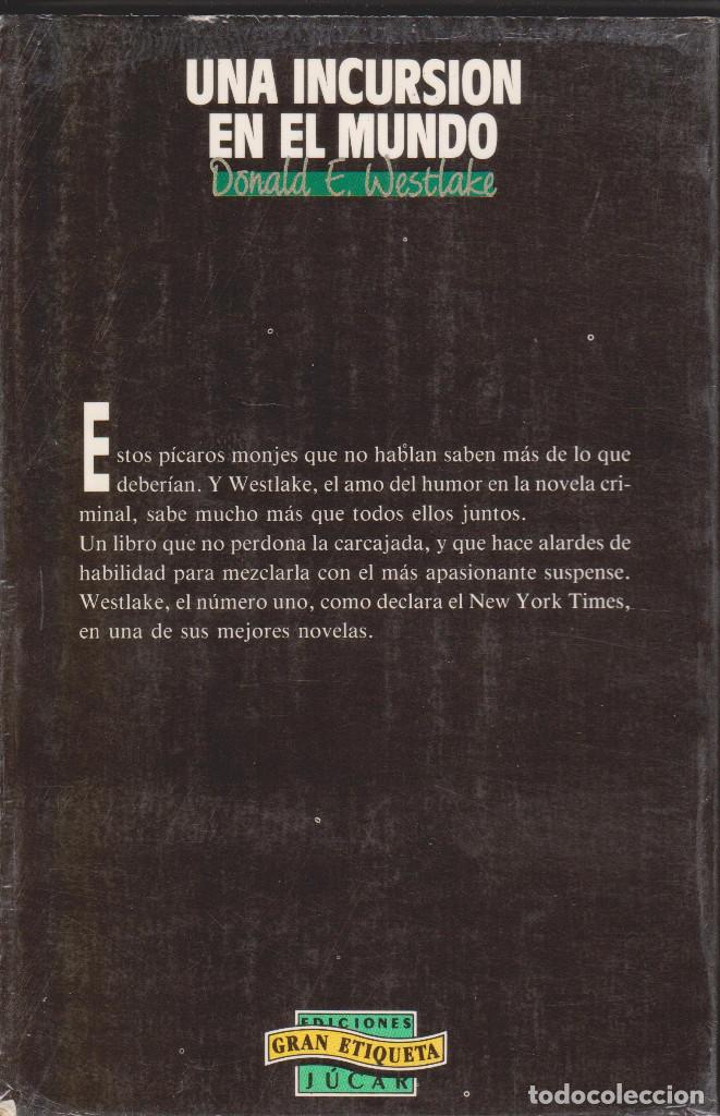 Libros de segunda mano: Una incursi&oacute;n en el mundo - Donald E. Westlake - Foto 2