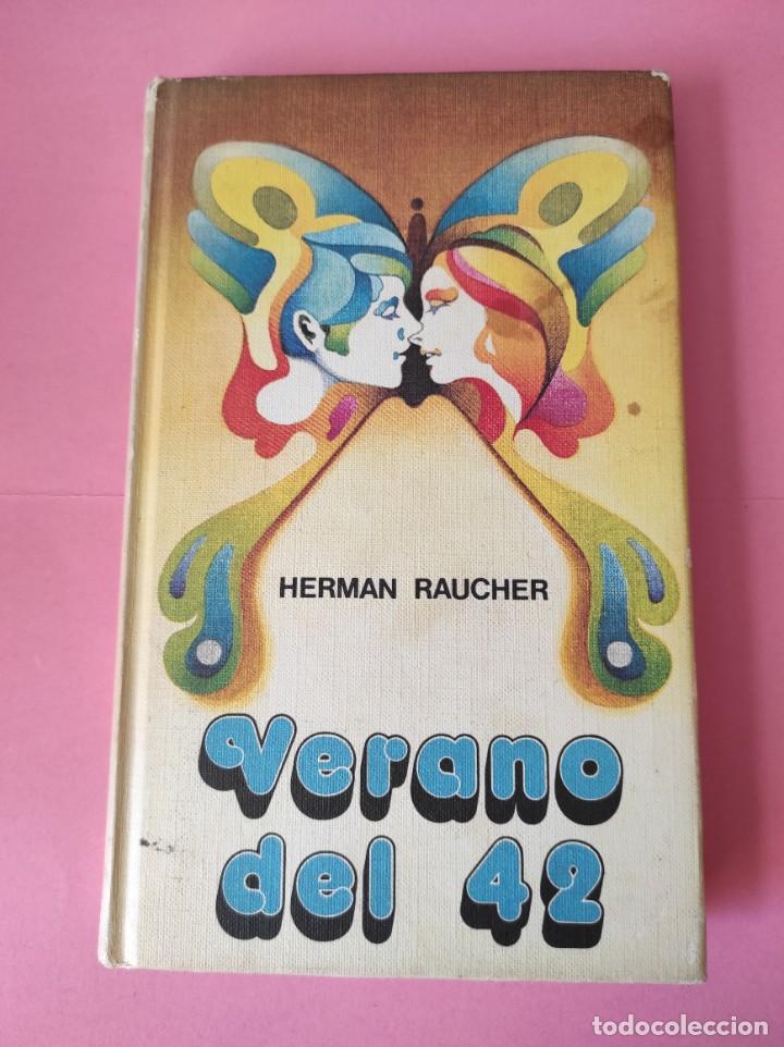 Libros de segunda mano: VERANO DEL 42 - Herman Raucher - Foto 1