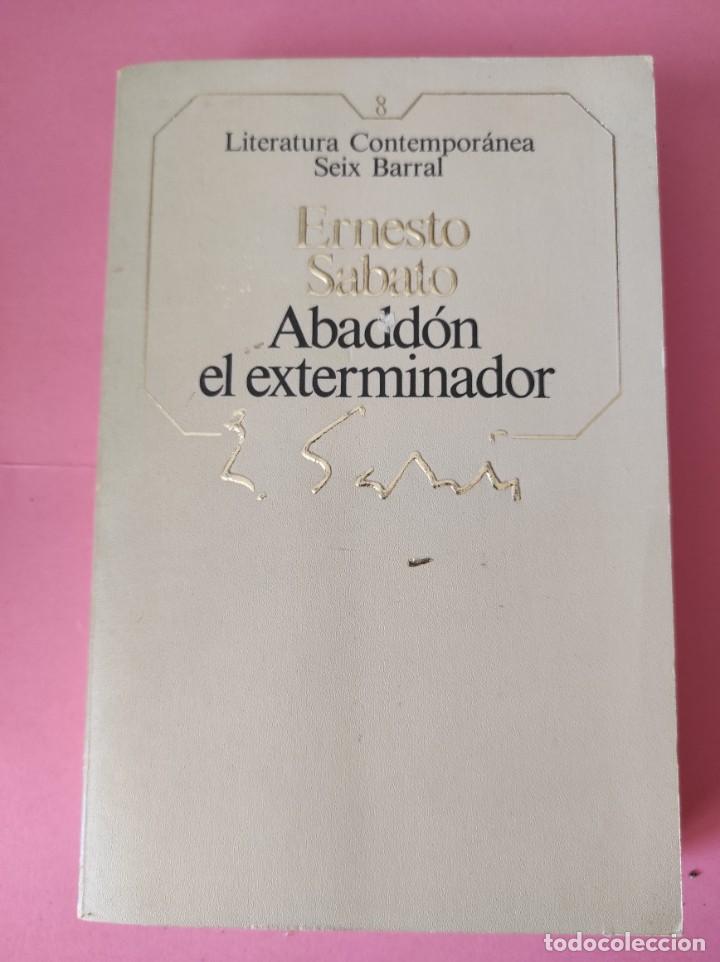Libros de segunda mano: ABADDON El exterminador - Ernesto Sabato - Foto 1
