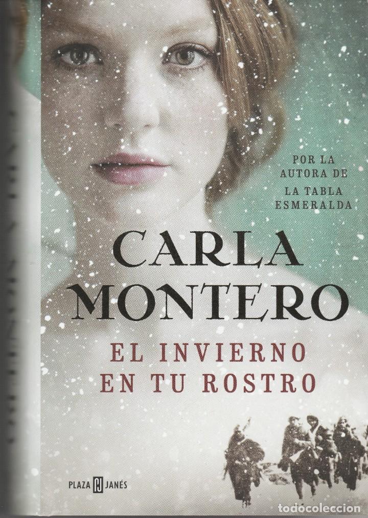 El invierno en tu rostro', de Carla Montero
