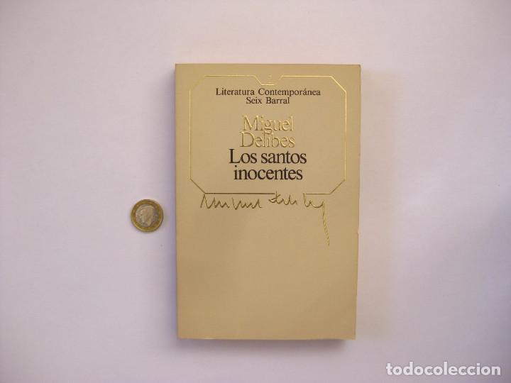 Libros de segunda mano: LIBRO. LOS SANTOS INOCENTES - MIGUEL DELIBES - Foto 1