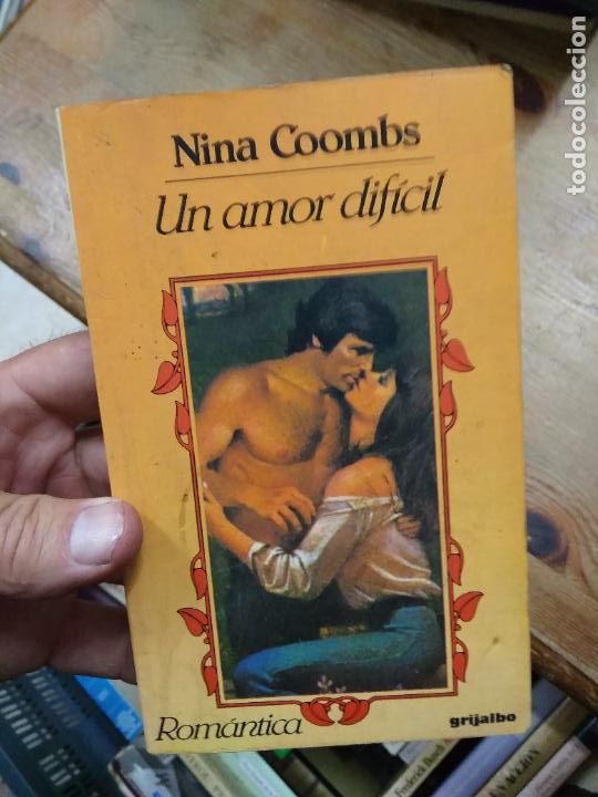 Libri di seconda mano: Un amor dif&iacute;cil, Nina Coombs. L.10257-901