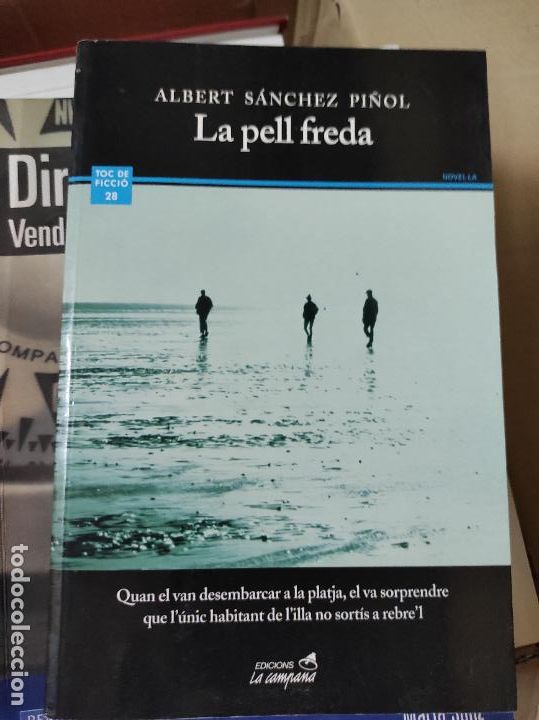 Libros de segunda mano: La pell freda - Albert S&aacute;nchez Pi&ntilde;ol - Foto 1