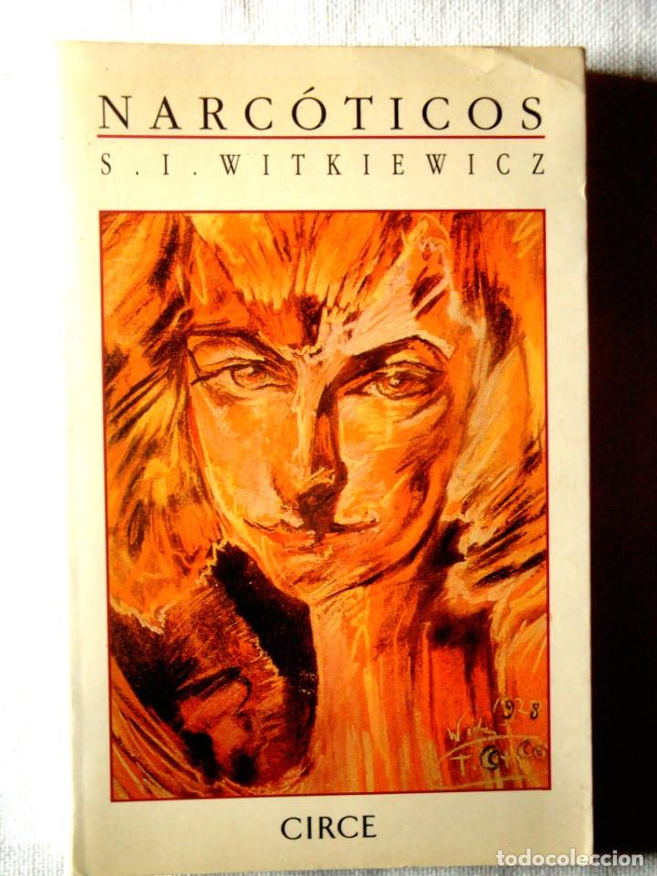 Libros de segunda mano: S. I. WITKIEWICZ: NARC&Oacute;TICOS - Foto 1
