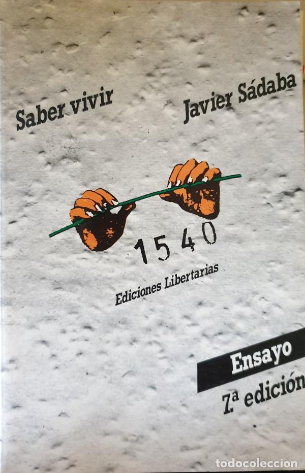 Libros de segunda mano: SABER VIVIR. - SABADA, Javier. - Foto 1