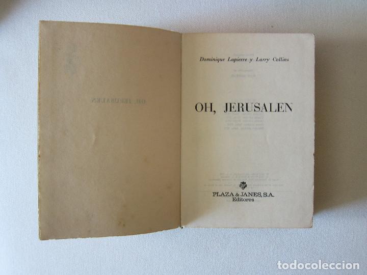 Libros de segunda mano: OH, JERUSAL&Eacute;N - DOMINIQUE LAPIERRE - Foto 1
