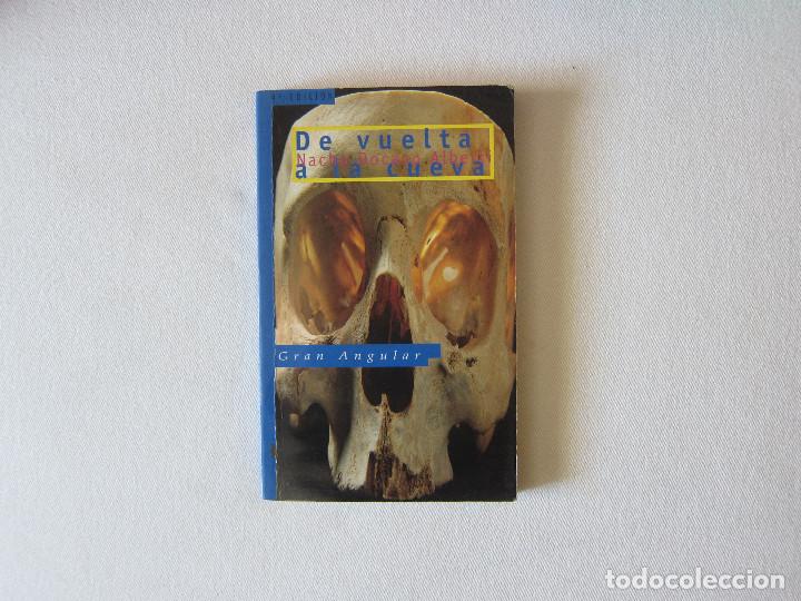 Libros de segunda mano: DE VUELTA A LA CUEVA - NACHO DOCAVO (GRAN ANGULAR) - Foto 1