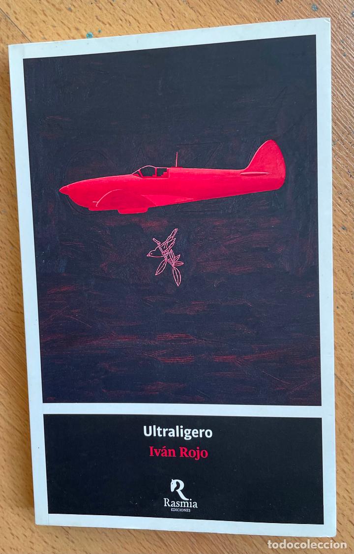 Libros de segunda mano: ULTRALIGERO, Ivan Rojo, Rasmia Ediciones - Foto 1