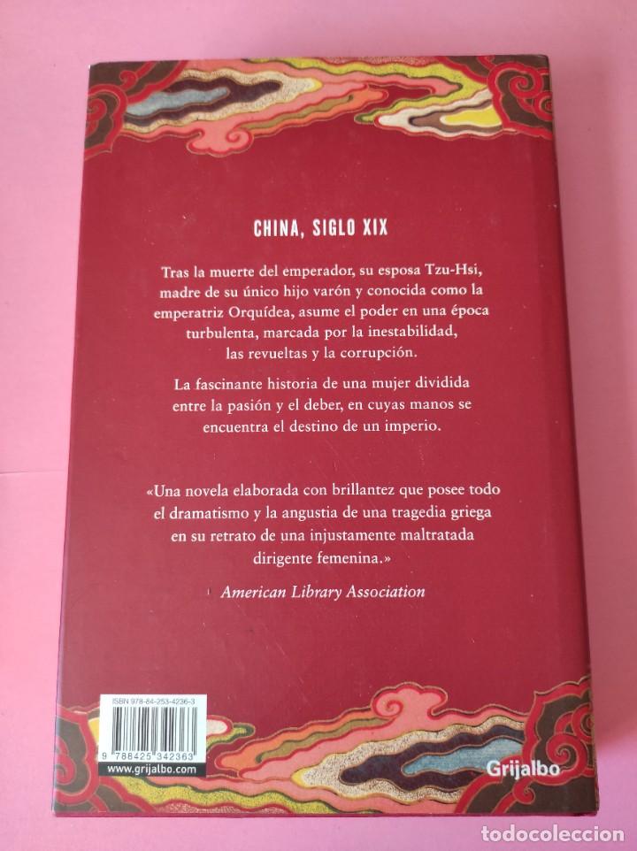 Libros de segunda mano: LA &Uacute;LTIMA EMPERATRIZ - Anchee Min - Foto 2