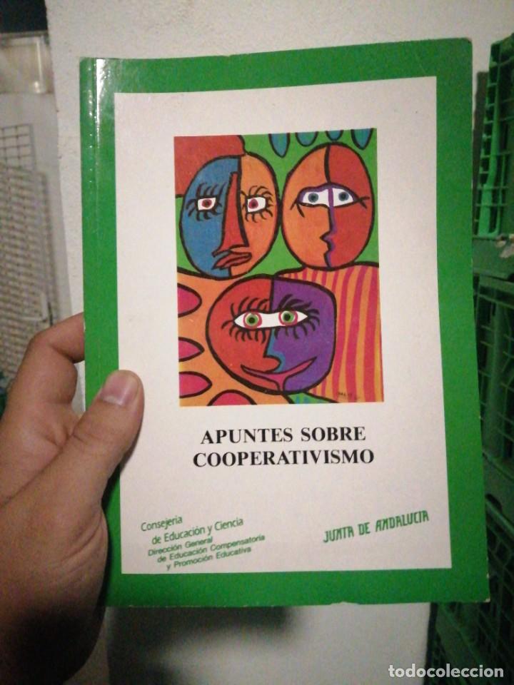 Libros de segunda mano: Libro Apuntes sobre el cooperativismo junta de Andaluc&iacute;a Almer&iacute;a a&ntilde;o 1989