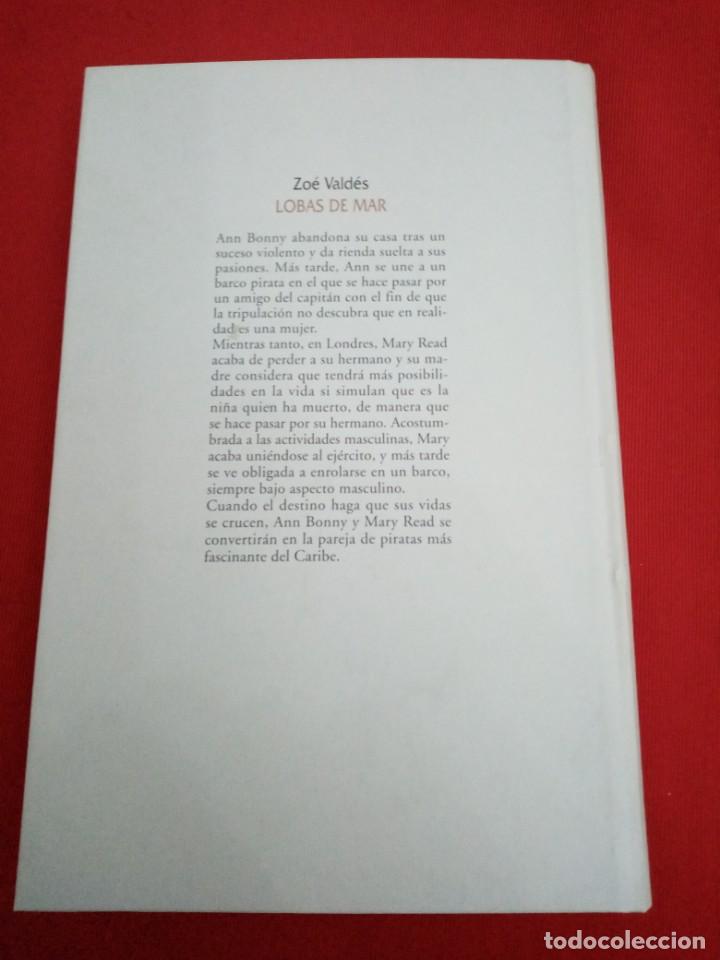 Libros de segunda mano: LOBAS DE MAR, ZO&Eacute; VALDES - Foto 2