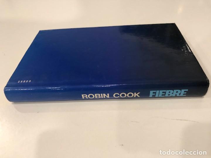 Libros de segunda mano: FIEBRE. ROBIN COOK. CIRCULO DE LECTORES. 1983 - Foto 3