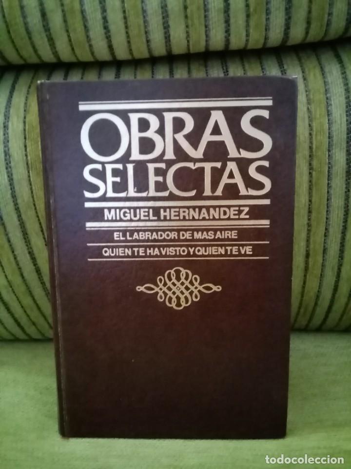 Libros de segunda mano: OBRAS SELECTAS Miguel Hern&aacute;ndez - Foto 1