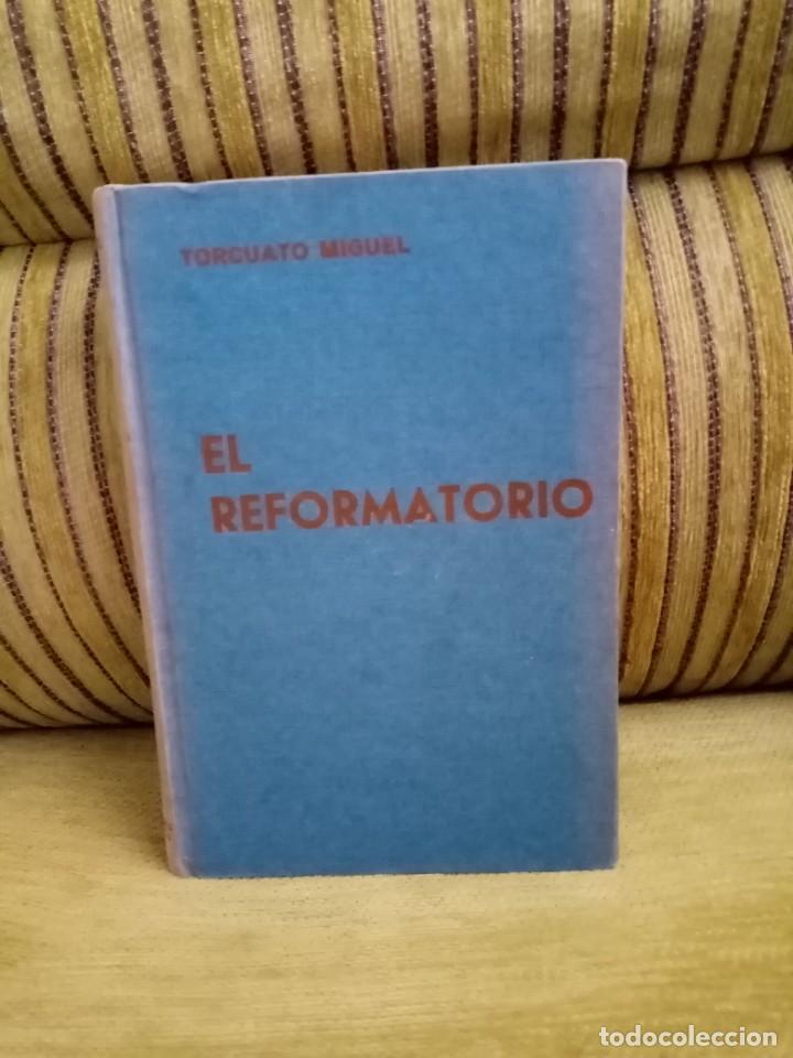 Libros de segunda mano: EL REFORMATORIO - Foto 1