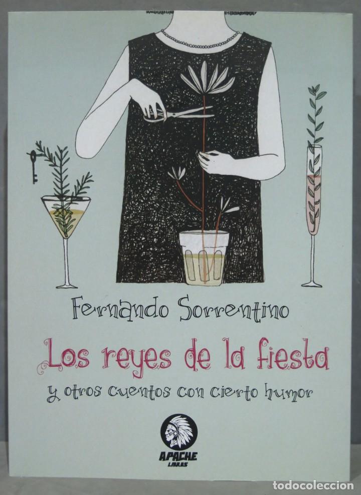Gebrauchte B&uuml;cher: Los reyes de la fiesta y otros cuentos con cierto humor. SORRENTINO