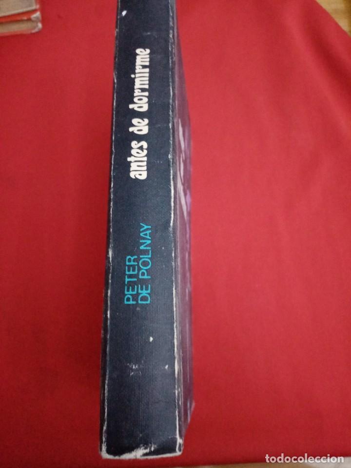 Libros de segunda mano: ANTES DE DORMIRME , PETER DE POLNAY - Foto 2