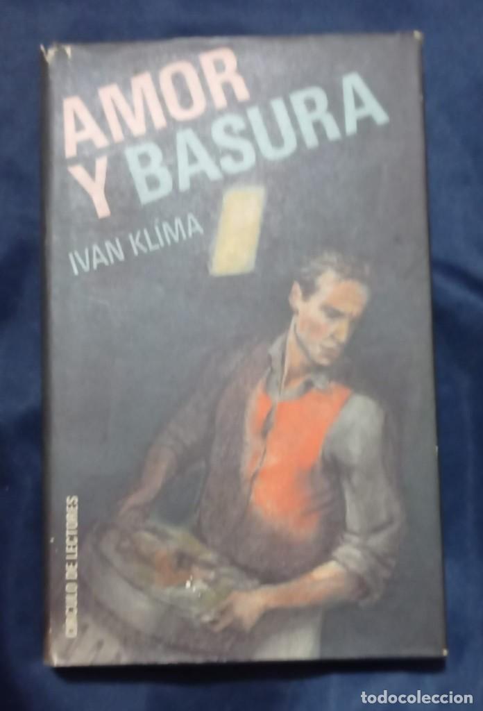 Libros de segunda mano: AMOR Y BASURA - IVAN KL&Iacute;MA - Foto 1