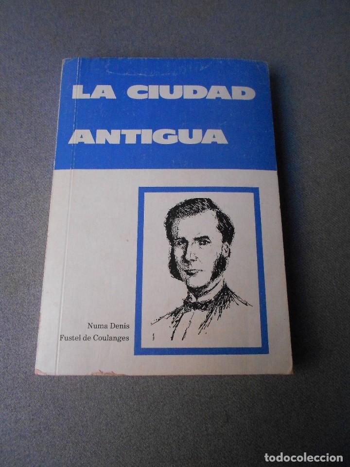 Libros de segunda mano: LA CIUDAD ANTIGUA - Foto 1