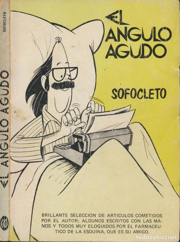 Libros de segunda mano: EL &Aacute;NGULO AGUDO - SOFOCLETO - HUMOR - Foto 1