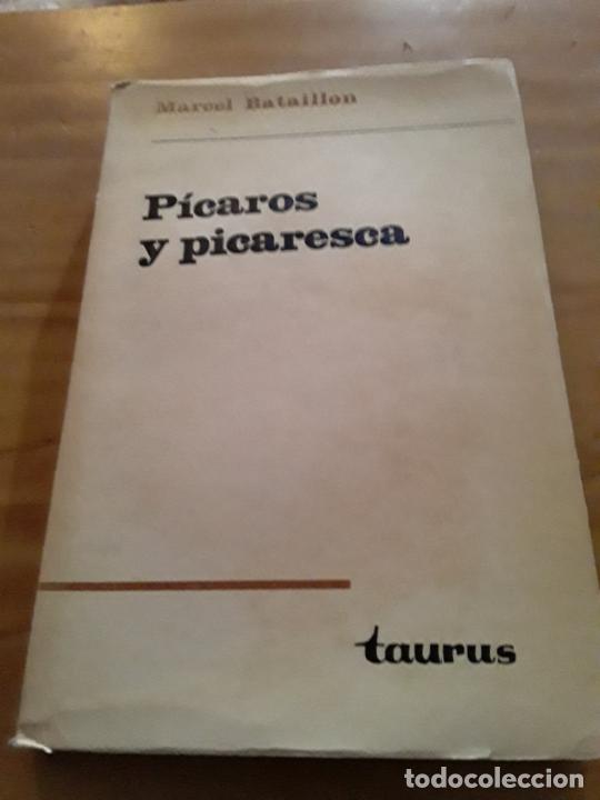 Libros de segunda mano: PICAROS Y PICARESCA.MARCEL BATAILLON.LA PICARA JUSTINA.EDIC.TAURUS.1969.252 PAGINAS.