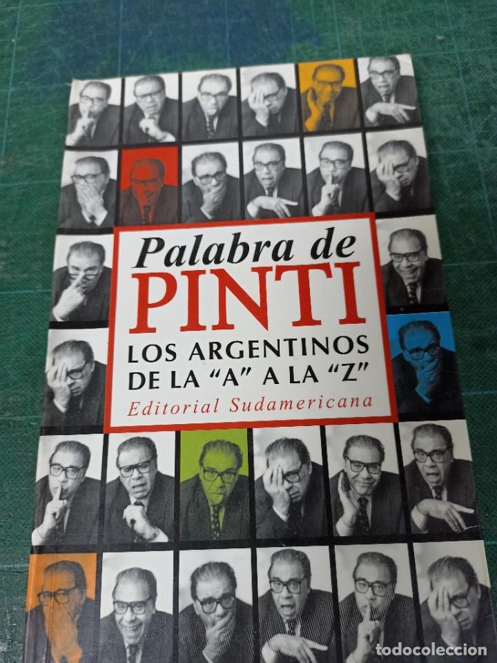 Livres d'occasion: Enrique Punto. Palabra de Pintu. Los argentinos de la A a la Z.