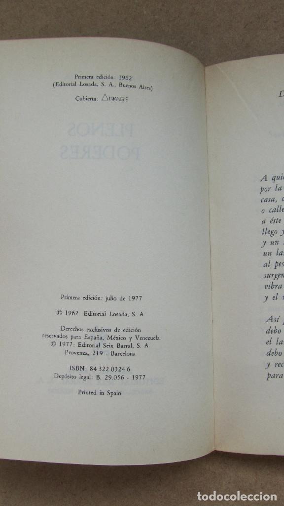 Libros de segunda mano: PLENOS PODERES PABLO NERUDA SEIX BARRAL - Foto 4