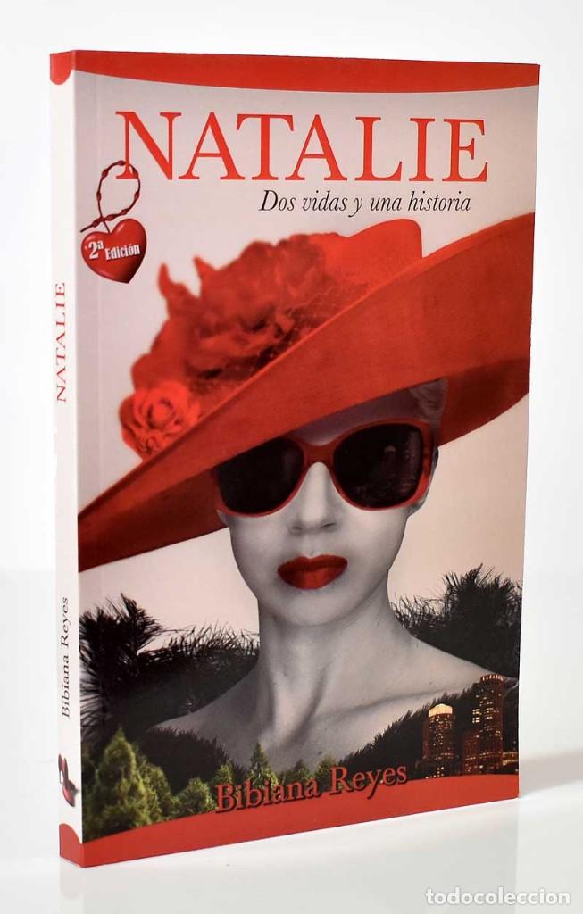 Libri di seconda mano: Natalie. Dos vidas y una historia - Bibiana Reyes