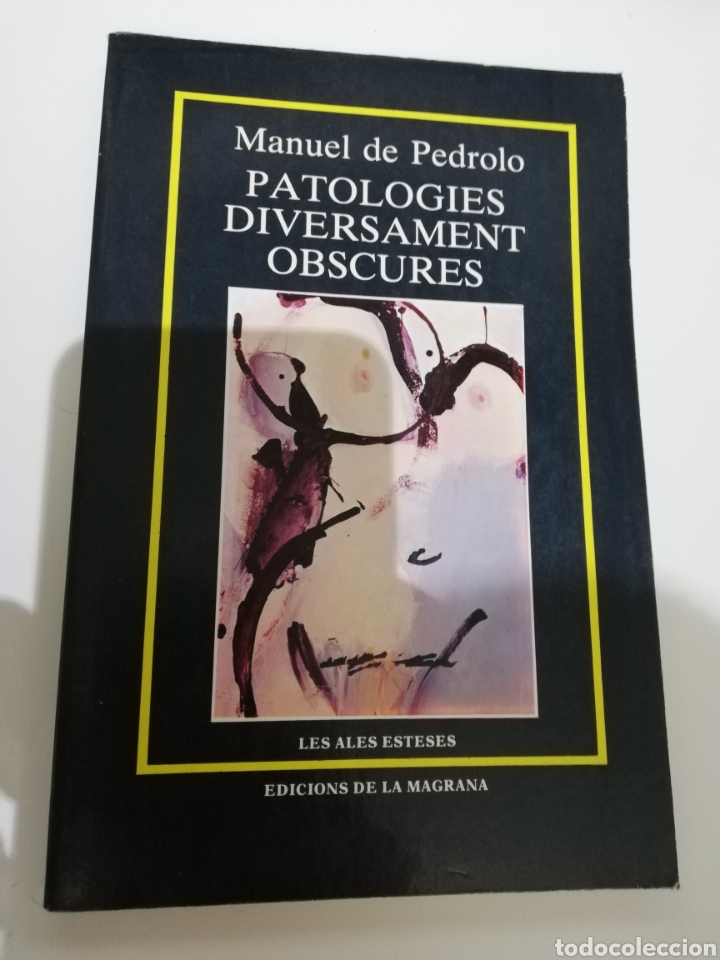 Libros de segunda mano: PATOLOGIES DIVERSAMENT OBSCURES (MANUEL DE PEDROLO) - Foto 1