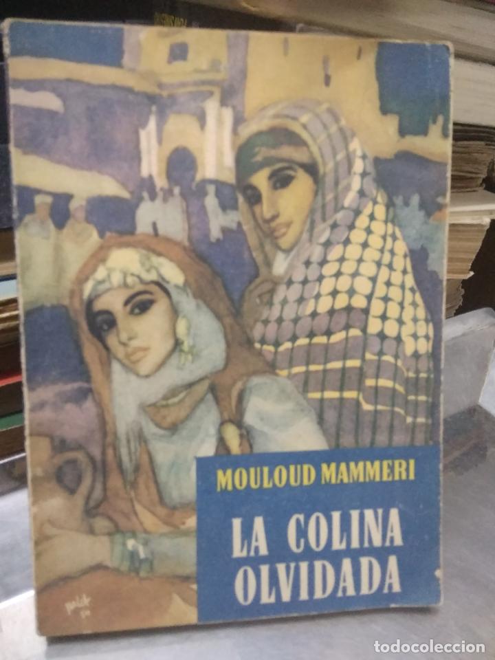 Second hand books: La colina olvidada, Mouloud Mammeri. 1955. L.25813-53