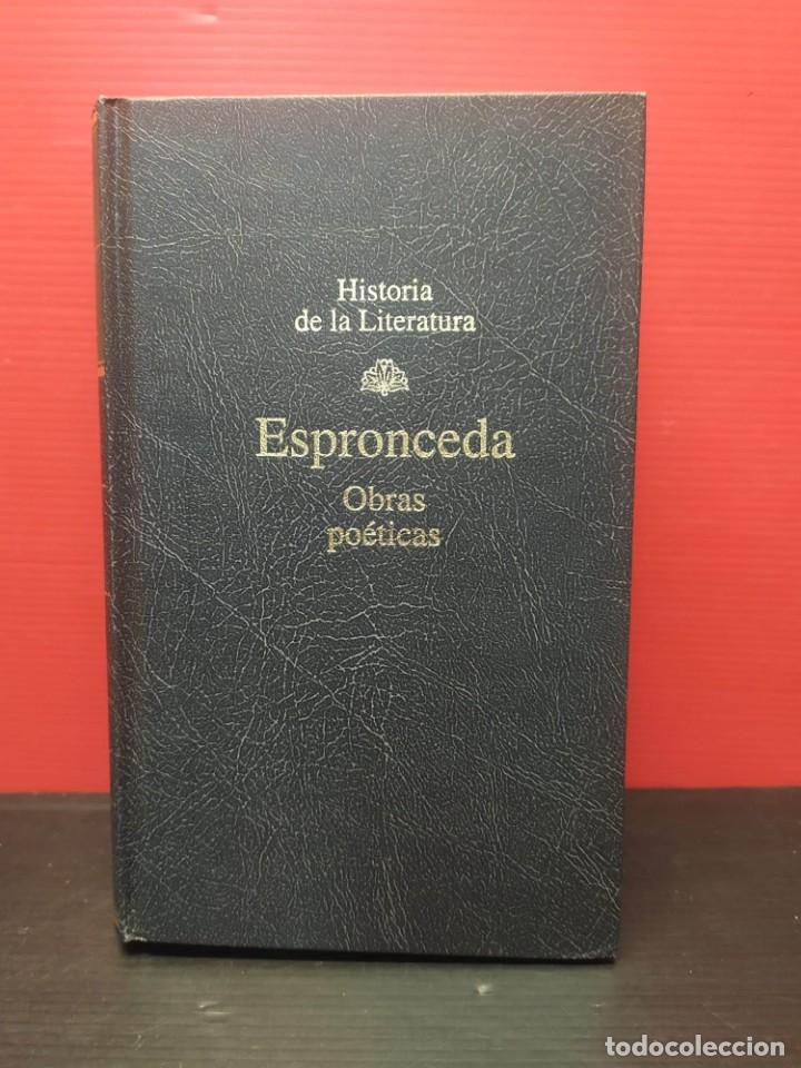 Libros de segunda mano: libro historia de la literatura rba editores espronceda obras poeticas