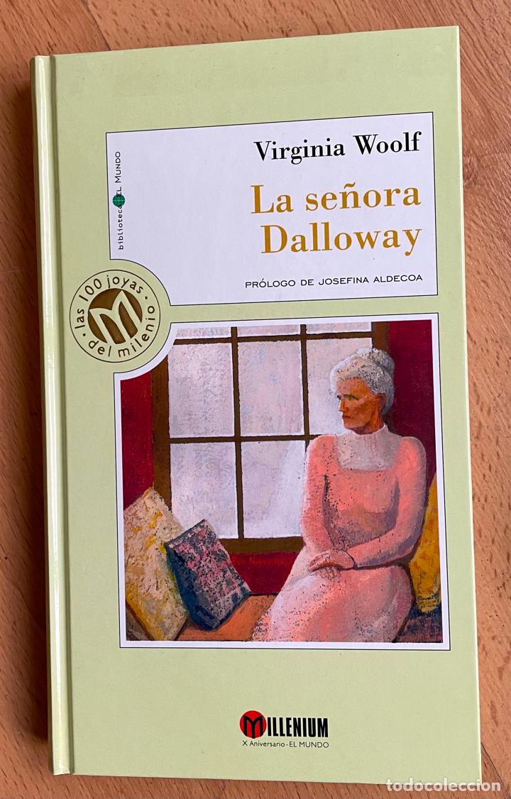 Libros de segunda mano: LA SE&Ntilde;ORA DALLOWAY, Virginia Woolf ,Milenium - Foto 1