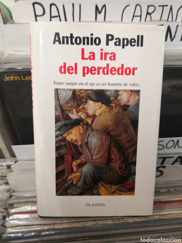 Libros de segunda mano: Antonio papell la ira del perdedor - Foto 1