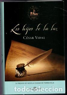 Libros de segunda mano: Los hijos de la luz, C&eacute;sar Vidal - Foto 1