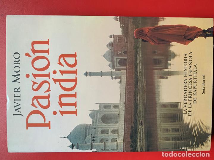 Libros de segunda mano: Pasi&oacute;n india - MORO JAVIER - Foto 1
