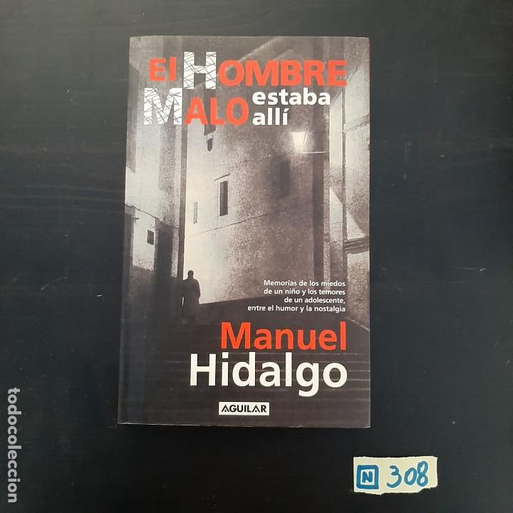 Libros de segunda mano: El hombre malo estaba all&iacute;