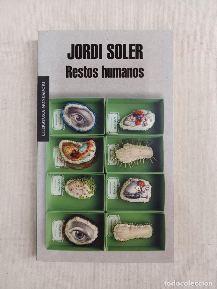 Libros de segunda mano: SOLER, JORDI. RESTOS HUMANOS - Foto 1