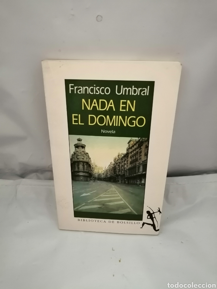 Libros de segunda mano: NADA EN EL DOMINGO (PRIMERA EDICI&Oacute;N BOLSILLO) - Foto 1