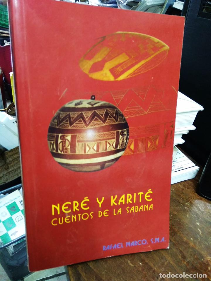 Second hand books: Ner&eacute; y Karit&eacute;, Rafael Marco. L.27100-22