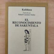 Libros de segunda mano: EL RECONOCIMIENTO DE SAKUNTALA. KALIDASA. LÍPARI EDICIONES, 1994, PRIMERA EDICIÓN.. Lote 300989438