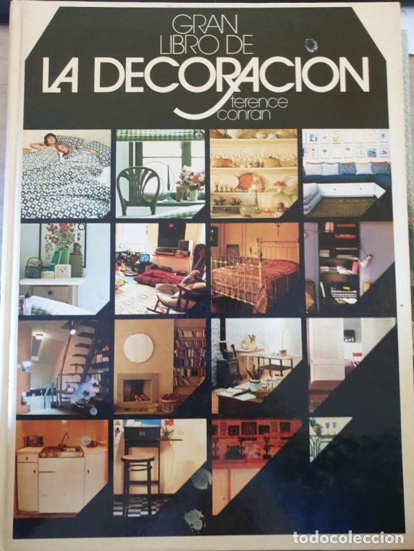Libros de segunda mano: GRAN LIBRO DE LA DECORACION. - CONRAN, Terence. - Foto 1