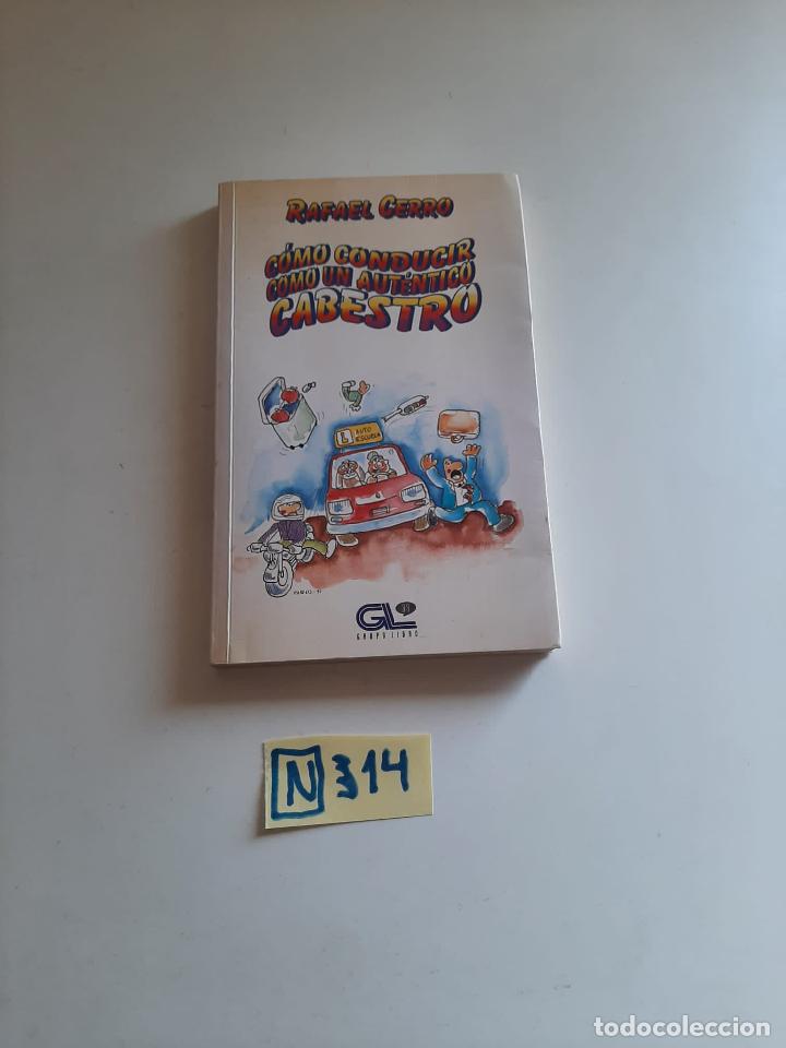 Libros de segunda mano: Como conducir como un aut&eacute;ntico cabestro - Foto 1